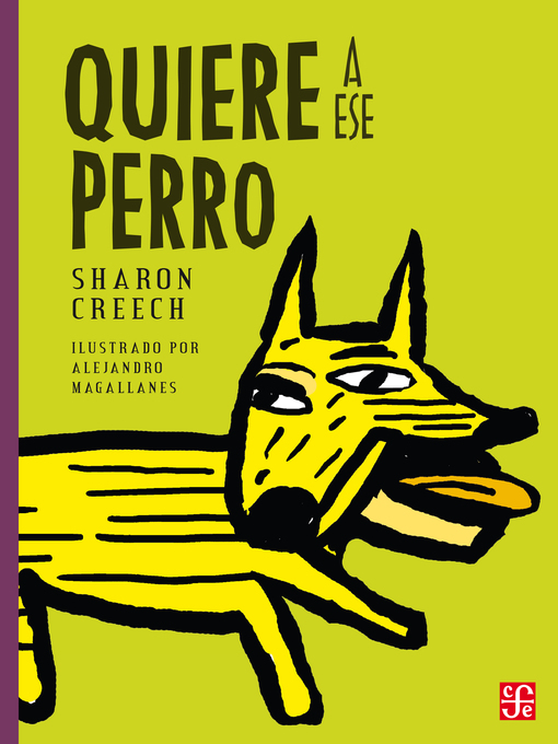Title details for Quiere a ese perro by Sharon Creech - Available